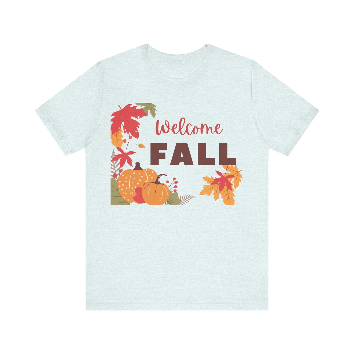 Unisex  Welcome Fall Jersey Short Sleeve Tee